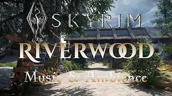 Day in Riverwood | Music & Ambience | Modded Skyrim | Elder Scrolls
