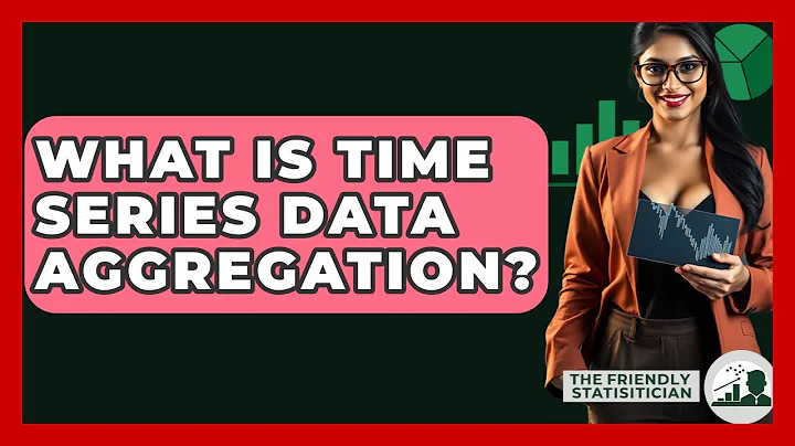 What Is Time Series Data Aggregation? - The Friendly Statistician