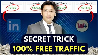 Affiliate Marketing Free Traffic Method For Beginners Linkedin & Warrior Plus Secrets Revealed