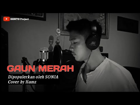 gaun-merah-lirik-sonia-(cover-by-hamz)