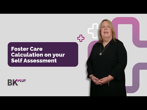 Foster Care Calculation on your Self Assessment