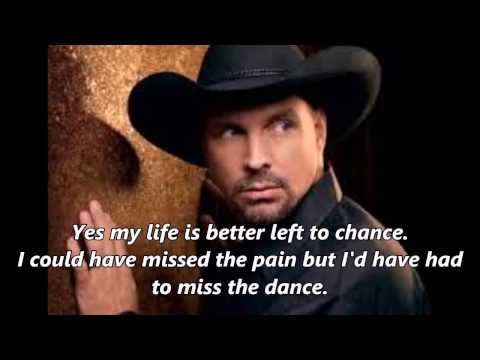 Garth Brooks - The Dance (With Lyrics)