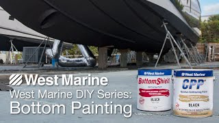 How to Bottom Paint Your Boat  West Marine DIY Series: Dewinterizing Your Boat