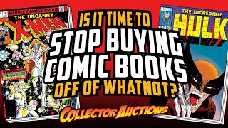 Is it time to stop buying comic books off of WhatNot?: Ep. 229