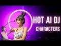 Hot AI DJ Influencers | Turn your AI character into a remixing DJ