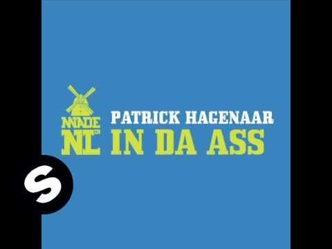 Patrick Hagenaar — Patrick Hagenaar - In Da Ass (Instrumental)