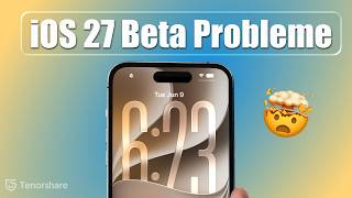 iOS 27 Bugs & Fehler | iPhone Akku schnell leer? Lösungen für iOS 27 Beta Probleme