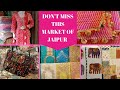 Cheapest Market in Jaipur | Best Market of Jaipur | Jaipur Shopping | Best Places with Prices