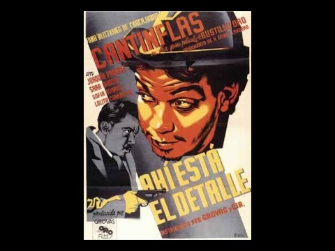 Ahí está el detalle (Cantinflas)