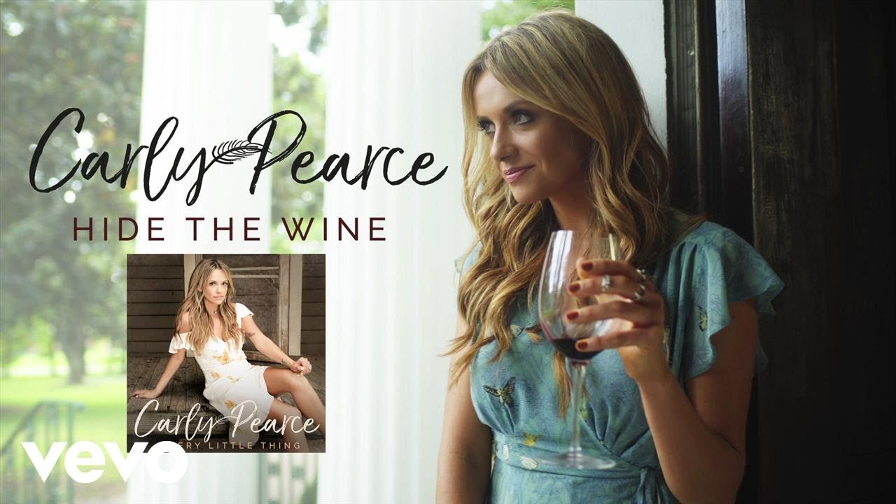 Carly Pearce Hide The Wine (Static) YouTube Carly Pearce Hide The Wine (Static) YouTube