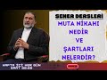 Muta nikah nedir  ve koullar nasldr