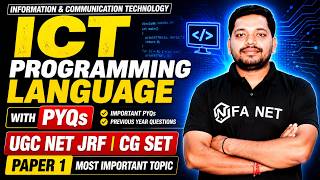 Information and Communication Technology - Programming Language with PYQs | UGC NET JRF | CG SET