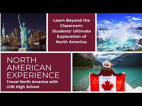 LCBI High School North American Experience