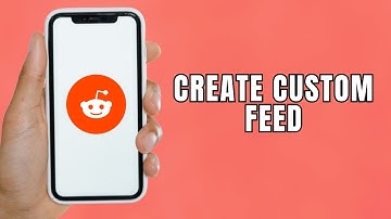 HOW TO CREATE A CUSTOM FEED ON REDDIT