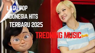 Info Lagu Pop Indonesia Hits Terbaru 2025 💕 Lagu trend Spotify Indonesia