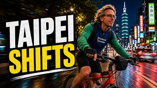 Riding Taipei After Dark: The Changing Rhythm of the City!