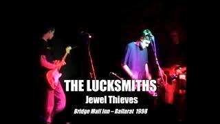 THE LUCKSMITHS - Jewel Thieves (live)