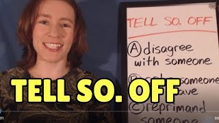 Learn Daily English Phrasal Verbs - TELL SOMEONE OFF