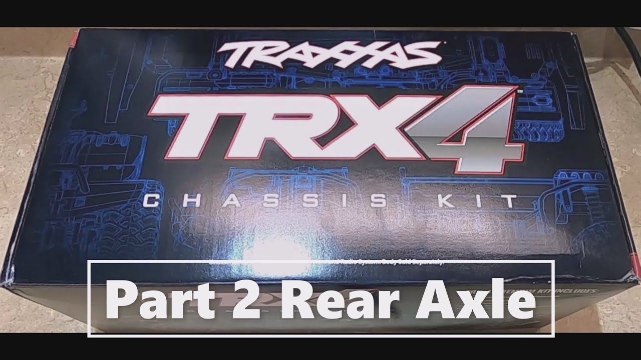 Traxxas TRX 4 Chassis Kit Build Part 2 Rear Axle