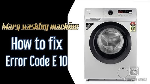 How to fix marq front load washing machine Error code E10 / solve water draining problem.