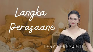 DESY PARASWATI - LANGKA PERASAANE - LIVE SHOW NAELA NADA