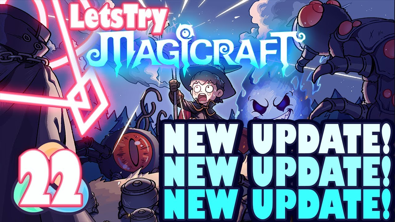 New Update! Let's Play Magicraft Ep 22