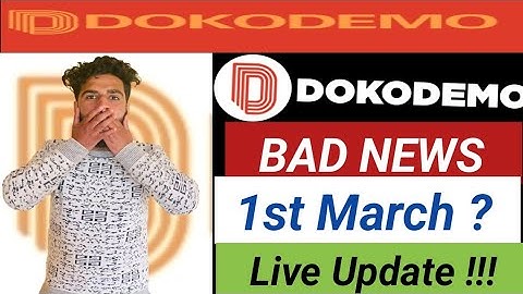 Dokodemo App Confirm Closing Date | Dokodemo App Today New Update | Dokodemo App Withdrawal Problem