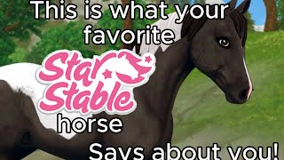 This is what your favorite Star Stable horse says about you! (SSO Prodigy)