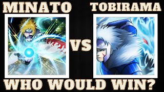 MINATO VS TOBIRAMA! WHO WOULD WIN? (NARUTO DEBATE)