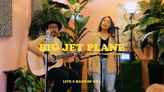 Big Jet Plane - @angusandjuliastone (Cover) by The Macarons Project - Live @ Haus of Owl