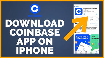How to Download Coinbase App on Iphone? (Quick And Easy)