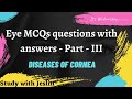Diseases of Cornea | Mcq | Corneal diseases | Mc Questions| Study with Jeslin| Cornea | Part 3 |