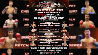 Kiatpetch SKS Muay Thai Fight | Siam Boxing