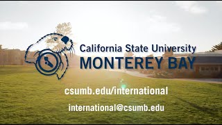 CSU Monterey Bay Campus Overview