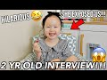 We asked our 2 year old all YOUR questions!! *INTERVIEWING OUR BABY GIRL*