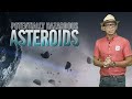 Ang mga "Potentially Hazardous Asteroids" o PHA na binabantayan ng NASA | Kaunting Kaalaman