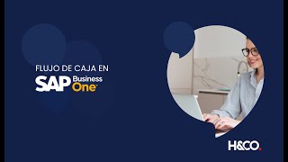 Flujo de caja en SAP Business One