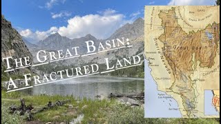 The Great Basin: A Fractured Land