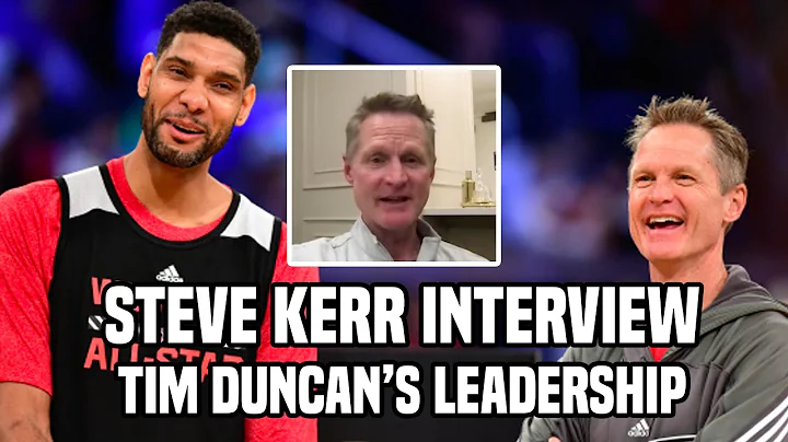 (Steve Kerr on Tim Duncan's Leadership)The Curious...