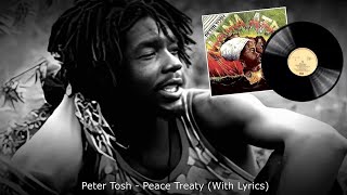 Peter Tosh - Peace Treaty (With Lyrics)