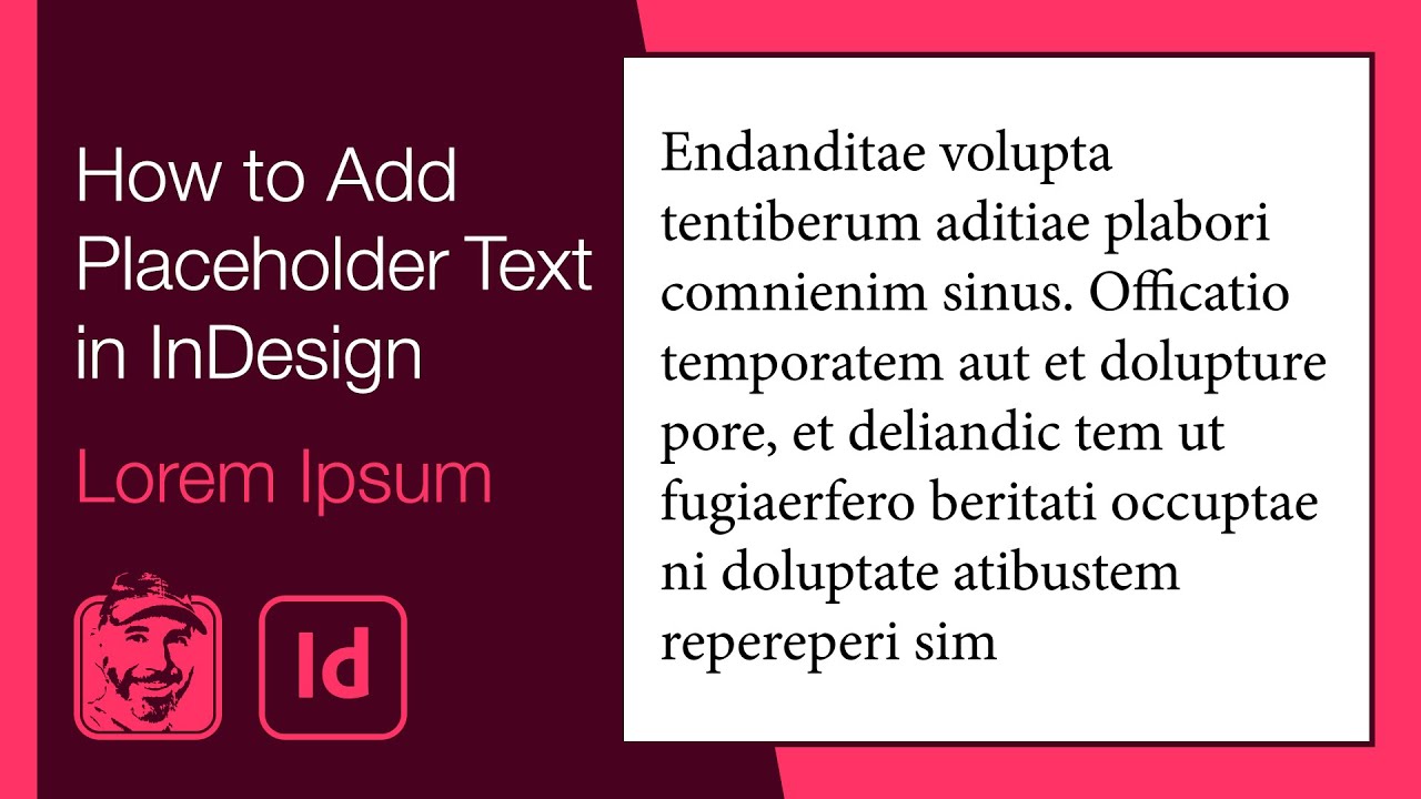 How To Add Placeholder Text In Indesign (Lorem Ipsum) - Youtube