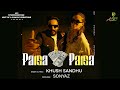 Paisa paisa official  khush sandhu  mrdope  latest songs 2023  a sonyaz creations