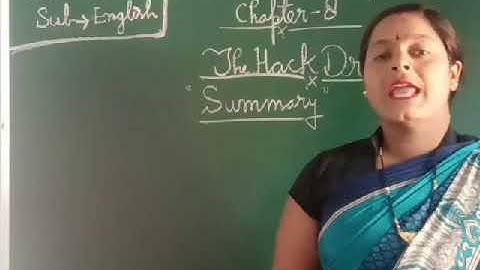 English Class 10 Chapter 8 The hack driver.