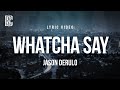 Jason Derulo Whatcha Say Lyrics 