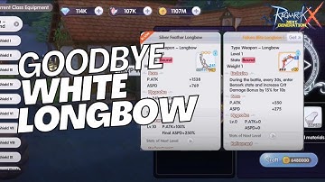 [ROX] White to Gold Longbow & Updated Build | INT Wind Hawk | Ragnarok X: Next Generation