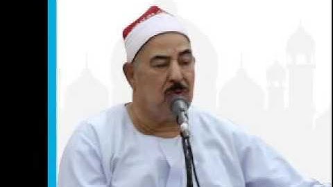 الطبلاوي سلطان التلاوة وسورة الأنبياء وقصار السور