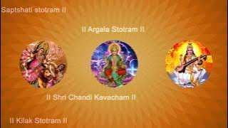 Devi Kavacham - Argala Stotram - Kilak Stotram - Devi Saptashati - Sanskrit with English Subtitles