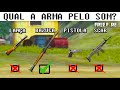 QUAL A ARMA PELO SOM - FREE FIRE | Guess The Weapon Sound in FREE FIRE | QUÉ EL ARMA POR EL SONIDO