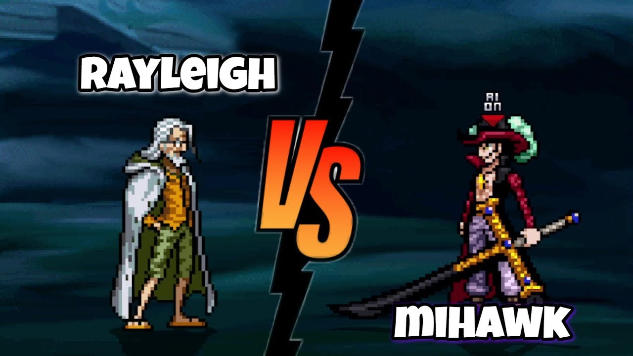 Rayleigh Vs Mihawk one piece fights / mugen