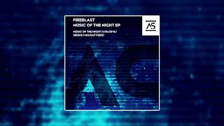 Fireblast Daftiser - Sirens Original Mix Out Now